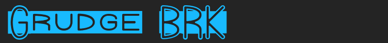 Grudge BRK font